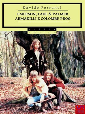 cover image of Emerson, Lake & Palmer--Armadilli e Colombe Prog